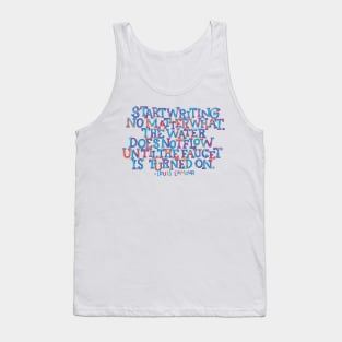 Start Writing No Matter What Tank Top